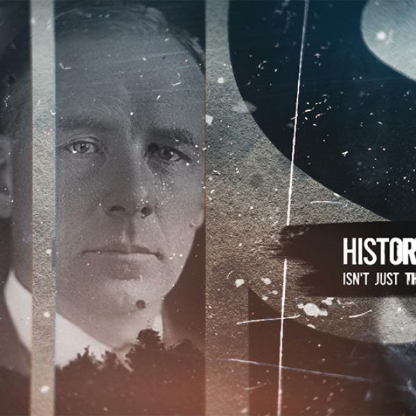 We Are Made by History